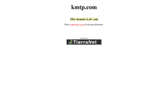 Desktop Screenshot of kmtp.com